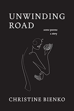 portada Unwinding Road: Some Poems a Story (en Inglés)