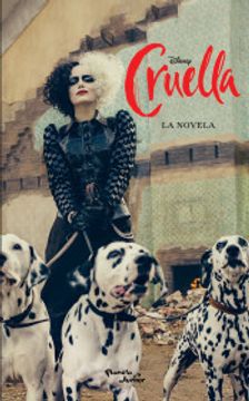 portada Cruella. La Novela (in Spanish)