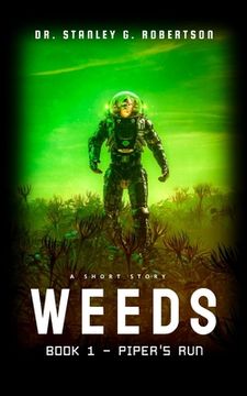 portada Weeds: A Short Story (en Inglés)
