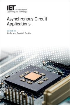 portada Asynchronous Circuit Applications (Materials, Circuits and Devices) (en Inglés)