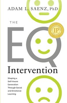 portada The eq Intervention: Shaping a Self-Aware Generation Through Social and Emotional Learning (in English)
