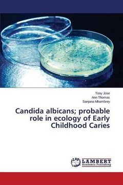 portada Candida albicans; probable role in ecology of Early Childhood Caries