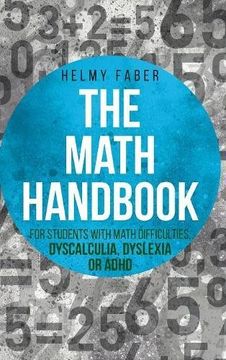 portada Math Handbook for Students With Math Difficulties, Dyscalculia, Dyslexia or Adhd: (Grades 1-7) (en Inglés)