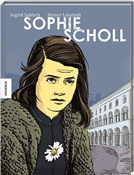 portada Sophie Scholl: Die Comic-Biografie (en Alemán)