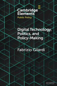portada Digital Technology, Politics, and Policy-Making (Elements in Public Policy) (en Inglés)
