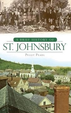 portada A Brief History of St. Johnsbury (en Inglés)