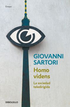 portada Homo Videns: La Sociedad Teledirigida