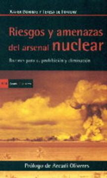 Riesgos Y Amenazas Del Arsenal Nuclear (Antrazyt)