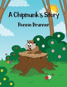 portada A Chipmunk'S Story (en Inglés)