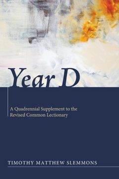 portada Year d: A Quadrennial Supplement to the Revised Common Lectionary 