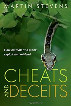 portada Cheats and Deceits: How Animals and Plants Exploit and Mislead (en Inglés)