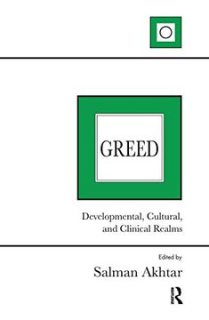 portada Greed: Developmental, Cultural, and Clinical Realms 