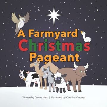 portada A Farmyard Christmas Pageant (en Inglés)