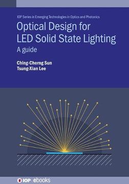 portada Optical Design for led Solid State Lighting: A Guide (Iph005) (en Inglés)