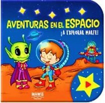 portada Aventuras en el Espacio a Explorar Marte (in Spanish)
