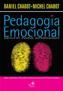 portada PEDAGOGIA EMOCIONAL - SENTIR PARA APRENDER (in Portuguese)