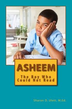portada Asheem: The Boy Who Could Not Read (en Inglés)