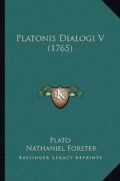 portada Platonis Dialogi V (1765) (en Latin)