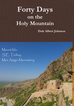 portada Forty Days on the Holy Mountain (en Inglés)