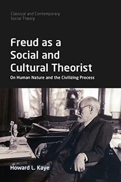 portada Freud as a Social and Cultural Theorist (Classical and Contemporary Social Theory) (en Inglés)