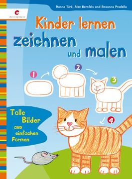 portada Kinder lernen zeichnen und malen: Tolle Bilder aus einfachen Formen (in German)