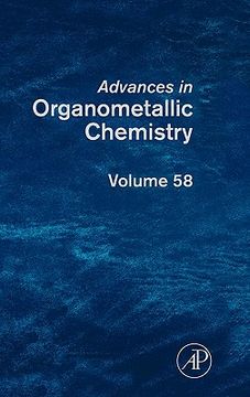 portada Advances in Organometallic Chemistry, Volume 58 (en Inglés)