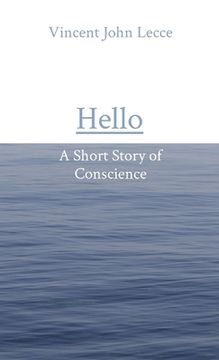 portada Hello: A Short Story of Conscience (en Inglés)