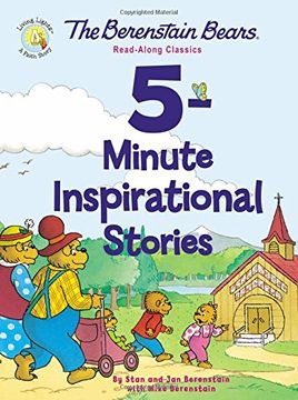 portada The Berenstain Bears 5-Minute Inspirational Stories: Read-Along Classics (Berenstain Bears/Living Lights) (en Inglés)