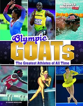 portada Olympic Goats: The Greatest Athletes of all Time (Sports Illustrated Kids: Goats) (in English)