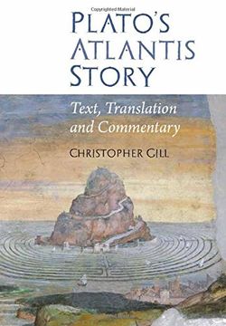 portada Plato's Atlantis Story: Text, Translation and Commentary (en Inglés)