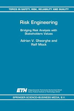 portada Risk Engineering: Bridging Risk Analysis with Stakeholders Values (en Inglés)