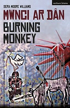 portada Burning Monkey: Mwnci ar Dan (Modern Plays)