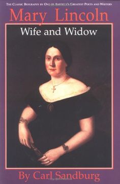 portada Mary Lincoln: Wife and Widow (en Inglés)