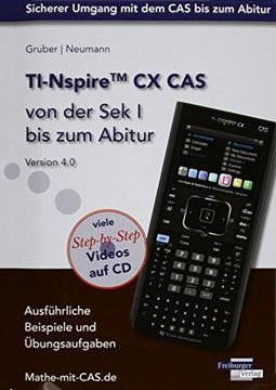 portada Ti-Nspire cx cas von der sek i bis zum Abitur Version 4. 0 mit Cd-Rom (en Alemán)