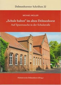 portada Schule Halten" im Alten Delmenhorst (en Alemán)