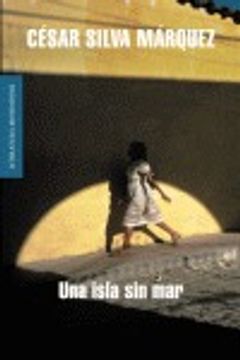 portada una isla sin mar/ an island without sea (in Spanish)