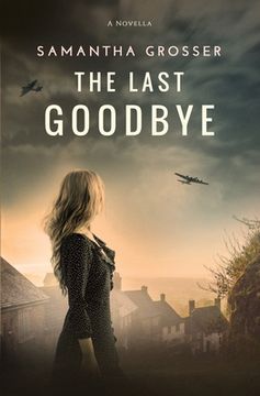 portada The Last Goodbye (en Inglés)