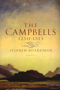 portada The Campbells, 1250-1513 (en Inglés)