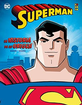portada Superman: La Historia de su Origen (in Spanish)