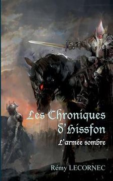 portada Les Chroniques d'Hissfon: L'armée sombre (en Francés)