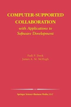 portada Computer-Supported Collaboration: With Applications to Software Development (en Inglés)