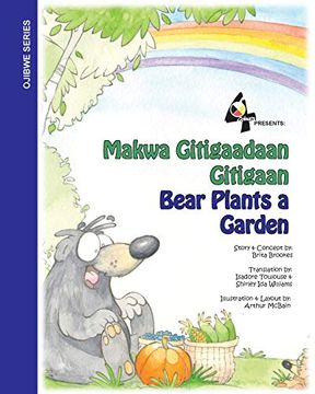 portada Bear Plants a Garden (in Ojibwe, Ojibwa)