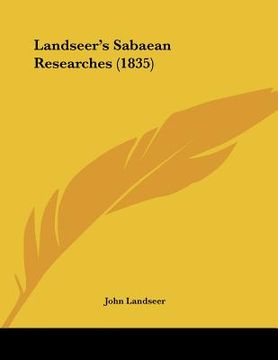 portada landseer's sabaean researches (1835) (en Inglés)