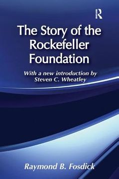 portada The Story of the Rockefeller Foundation (in English)