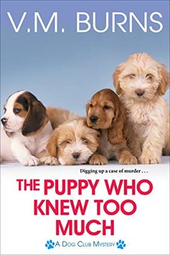 portada The Puppy who Knew too Much (a dog Club Mystery) (en Inglés)