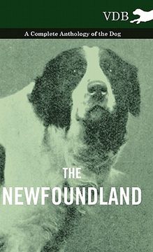 portada the newfoundland - a complete anthology of the dog (en Inglés)