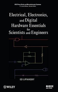portada Electrical, Electronics, and Digital Hardware Essentials for Scientists and Engineers (in English)