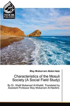 portada Characteristics of the Mosuli Society (A Social Field Study) (en Inglés)