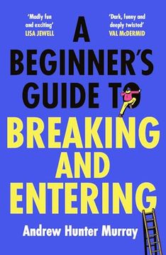 portada A Beginner's Guide to Breaking and Entering