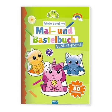 portada Tr? Tsch Malbuch Bastelbuch Mein Erstes Mal- und Bastelbuch Bunte Tierwelt (en Alemán)
